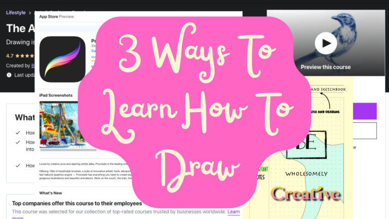 3 Ways To Learn How To Draw