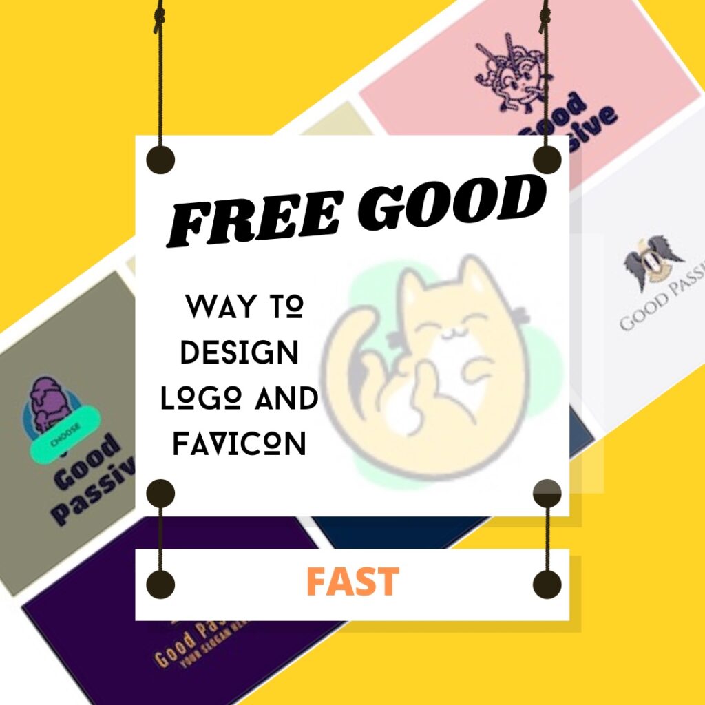 Free Good Way To Design Logo And Favicon Fast