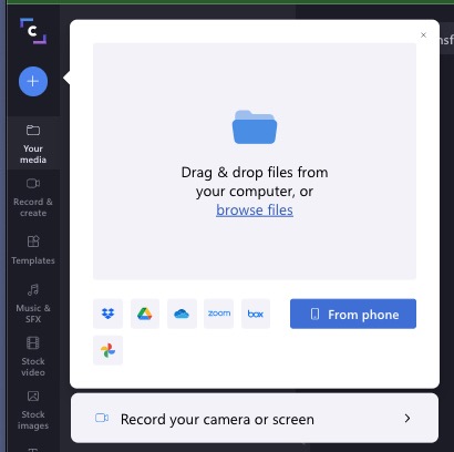 Start adding images or record camera or screen