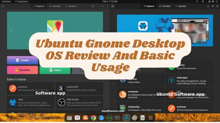Ubuntu Gnome Desktop OS Review And Basic Usage